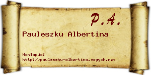 Pauleszku Albertina névjegykártya
